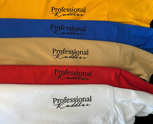 “Professional Kuddler” t-shirt